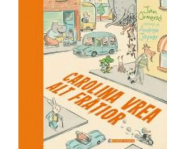 Carolina vrea alt fratior - Jan Ormerod