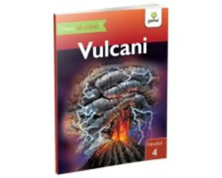 Vreau sa citesc! Nivelul 4. Vulcani
