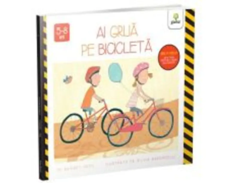 Ai grija pe bicicleta - Bridget Heos