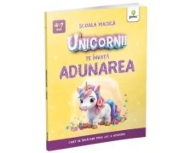 Unicornii te invata ADUNAREA