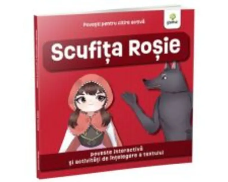 Povesti pentru citire activa. Scufita Rosie