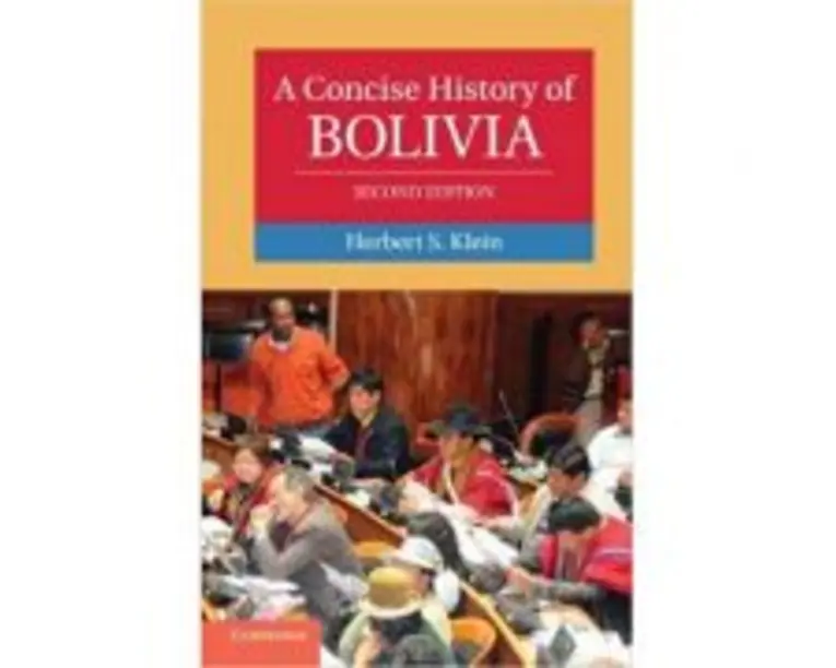 A Concise History of Bolivia - Herbert S. Klein