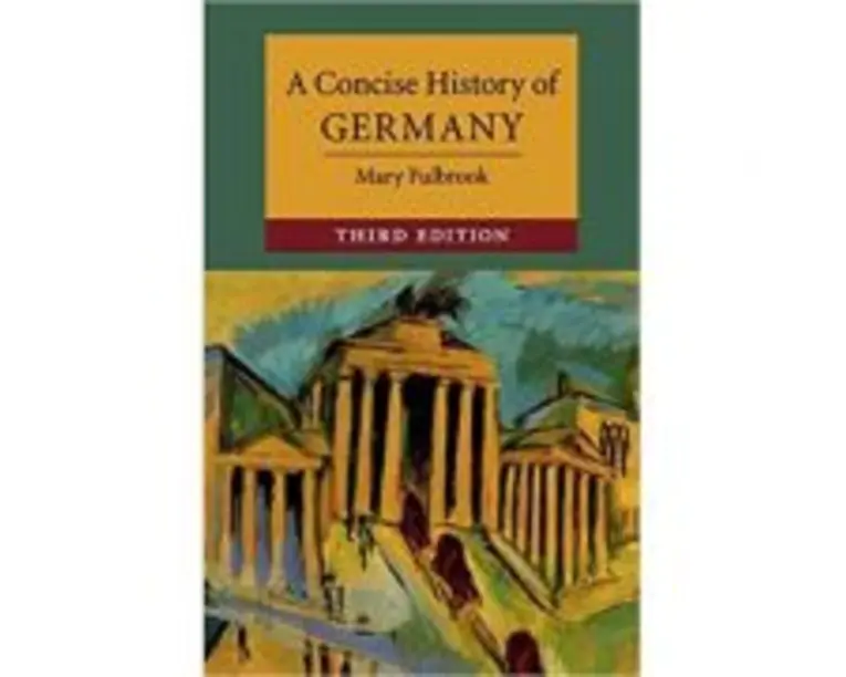 A Concise History of Germany - Mary Fulbrook
