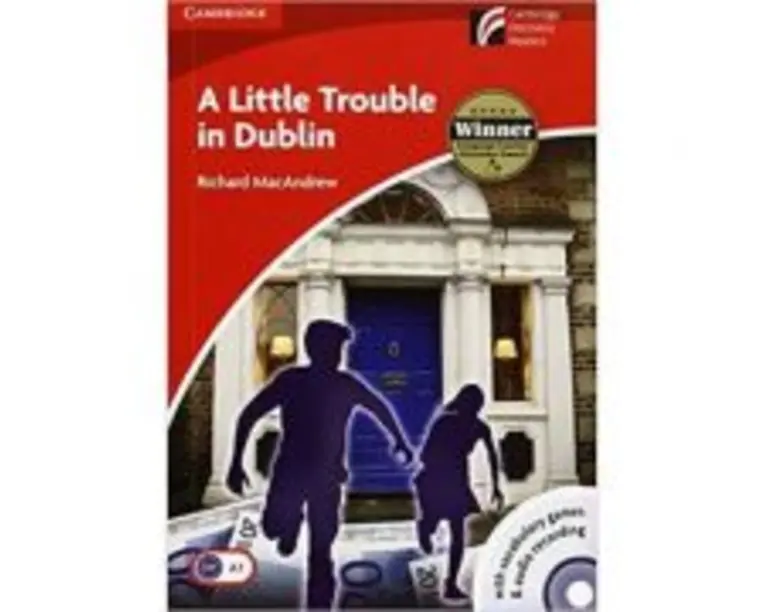 A Little Trouble in Dublin - Richard MacAndrew, Level 2 Elementary (Books and CD)