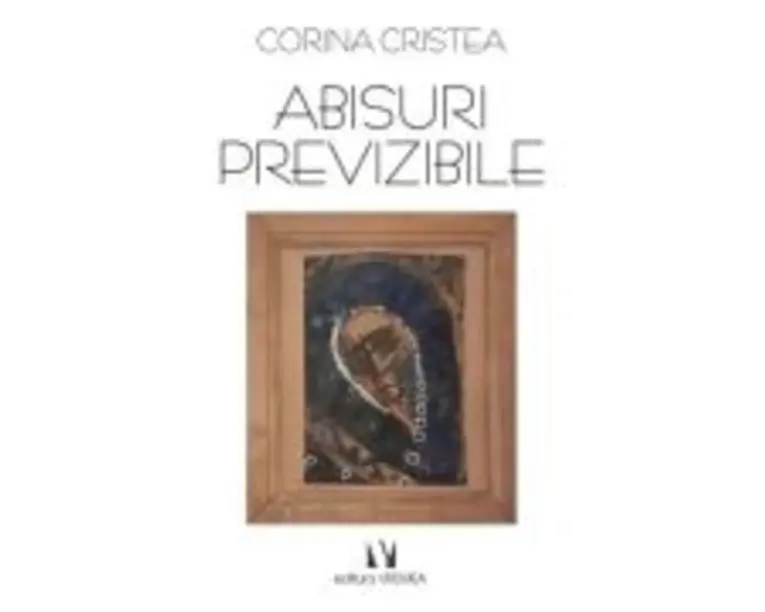 Abisuri previzibile - Corina Cristea