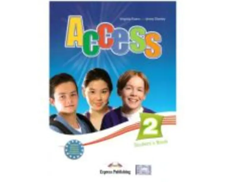 Access 2 Student book Elementary A2. Manualul elevului pentru clasa a 6-a - Virginia Evans