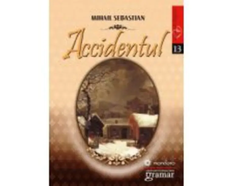Accidentul - Mihail Sebastian