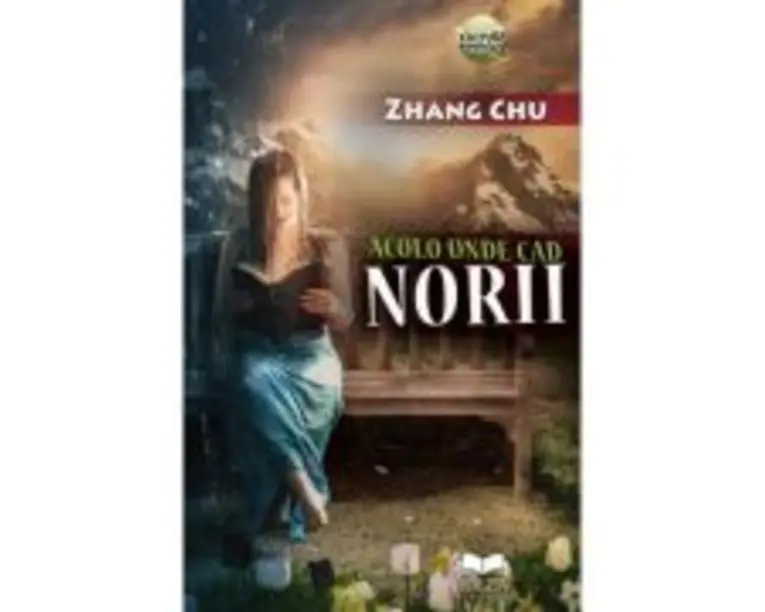 Acolo unde cad norii - Zhang Chu