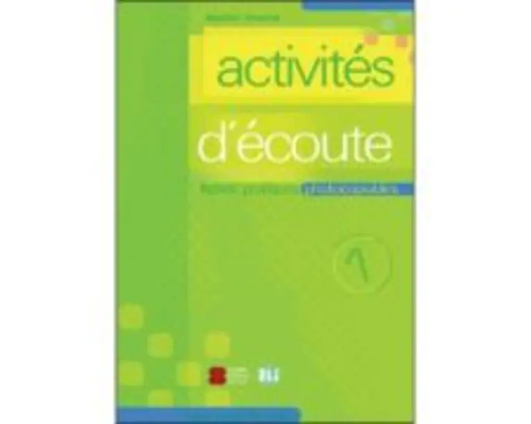 Activités d'écoute. Volume 1 + CD