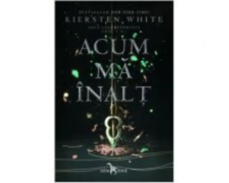 Acum ma inalt. Saga Cuceritorului. partea a II-a - Kiersten White