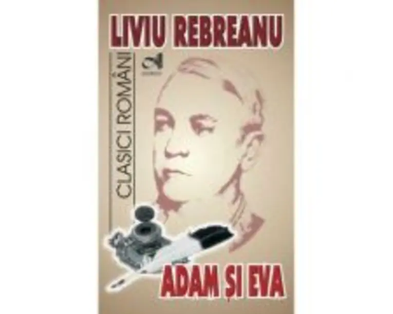 Adam si Eva - Liviu Rebreanu