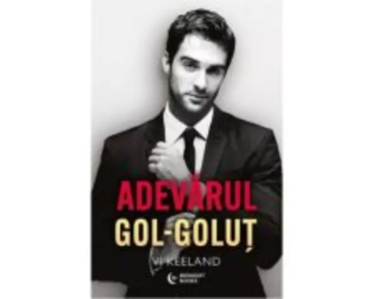 Adevarul gol-golut - Vi Keeland