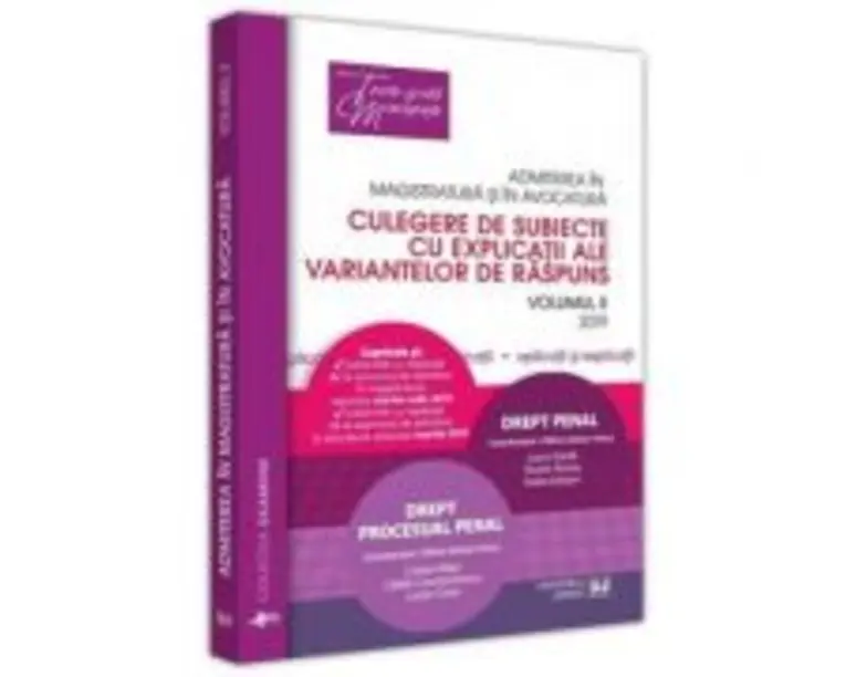 Admiterea in magistratura si in avocatura. Volumul 2. Drept penal, Drept procesual penal - Adrian Mihai Hotca