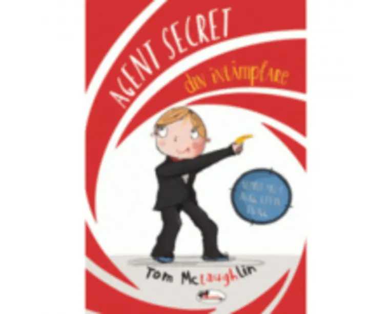 Agent secret din intamplare - Tom McLaughlih
