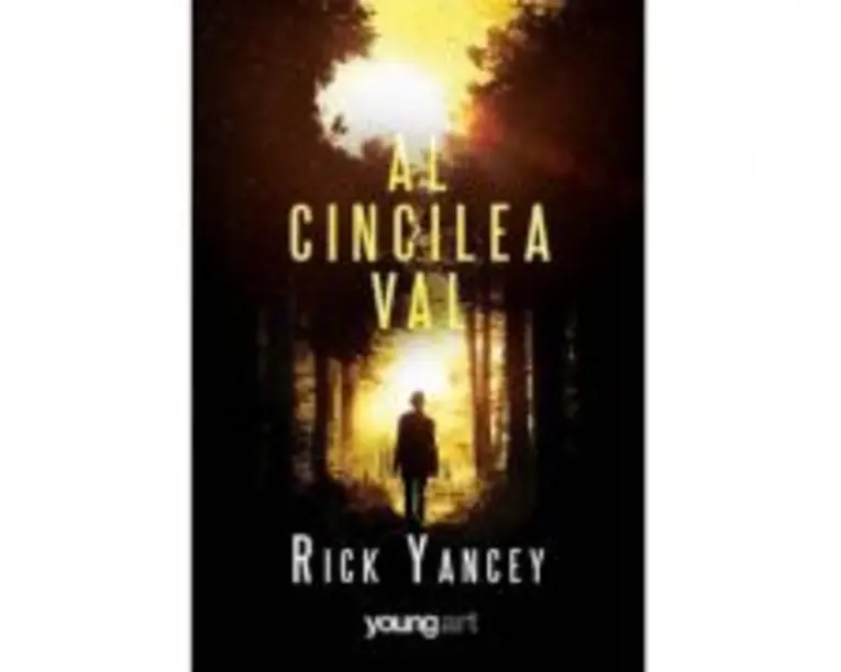Al cincilea val 1 - Rick Yancey