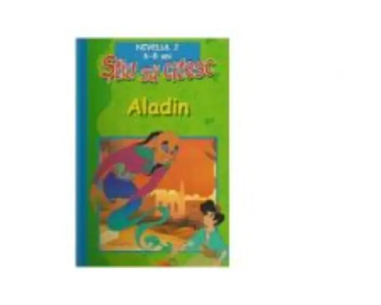 Aladin si lampa fermecata - Citim si coloram