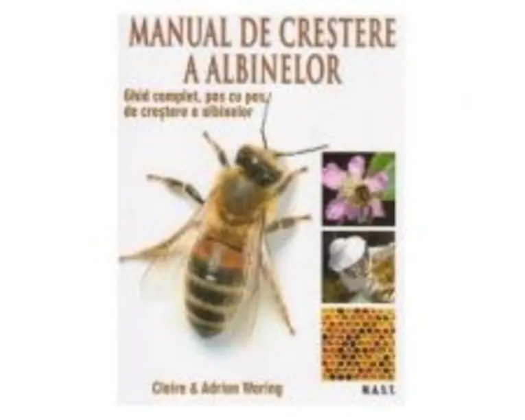 Manual de crestere a albinelor - Claire Waring