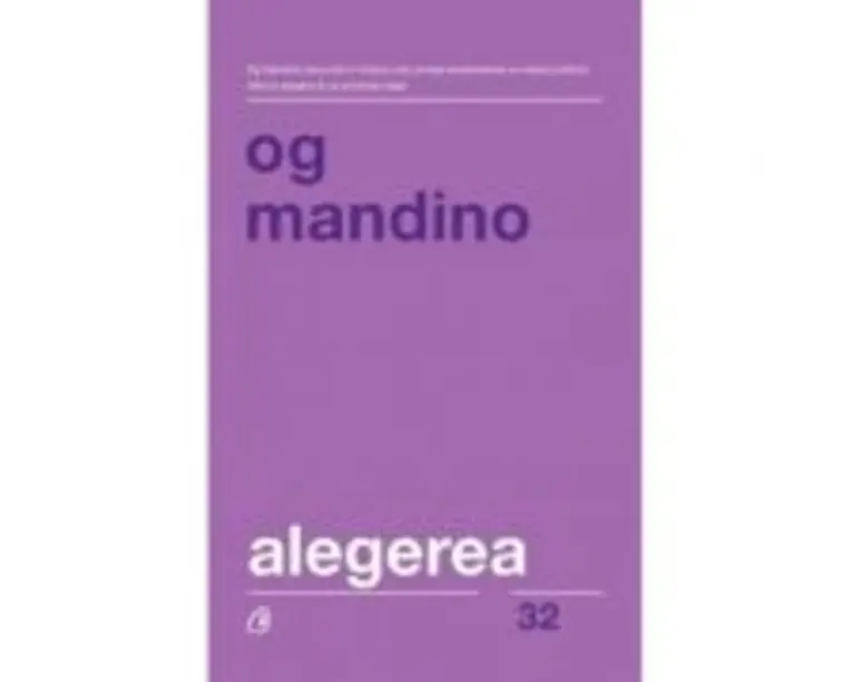 Alegerea. Editia a 2-a, revizuita - Og Mandino