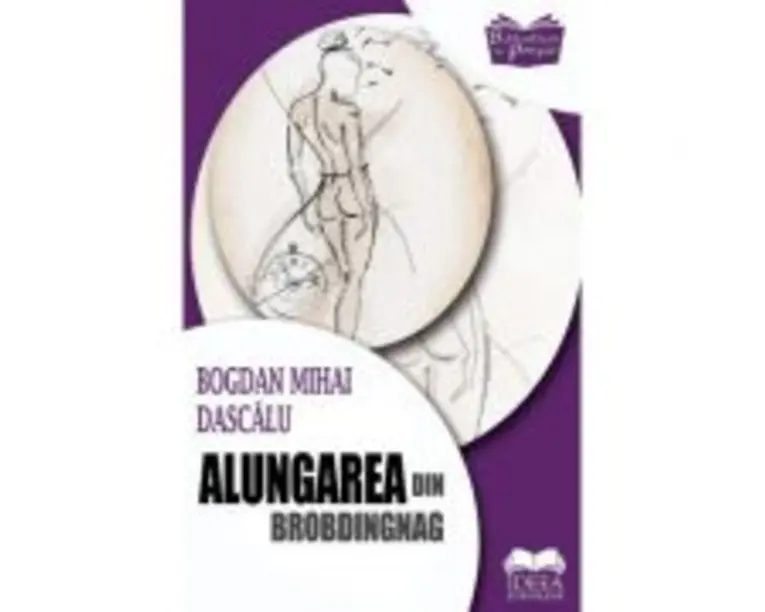 Alungarea din Brobdingnag  Bogdan Mihai Dascalu