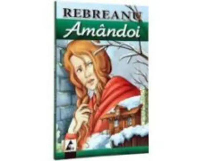 Amandoi -Liviu Rebreanu