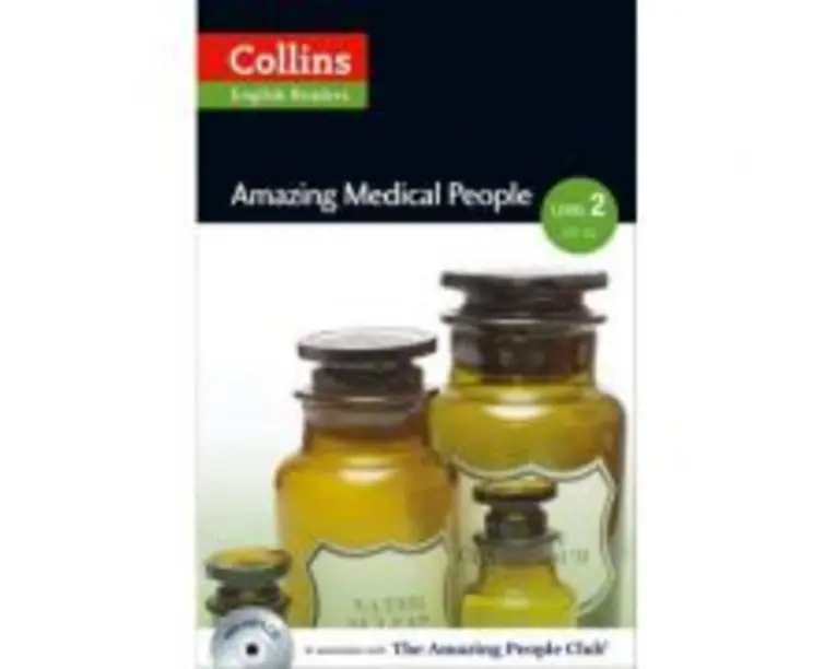 Amazing People ELT Readers. Amazing Medical People A2-B1. Adapted -F. H. Cornish