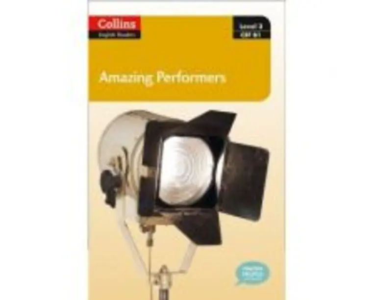 Amazing People ELT Readers. Amazing Performers B1. Adapted - Jane Rollason