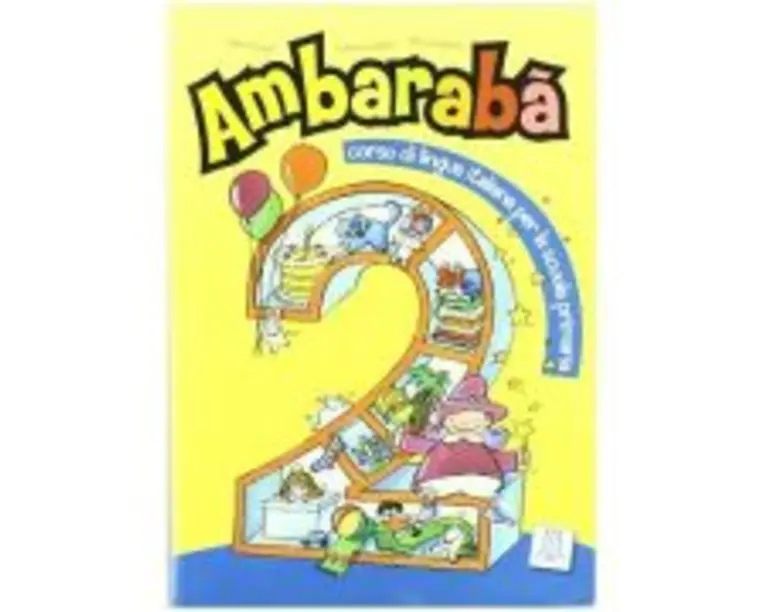 Ambarabà 2. Libro per l’alunno (libro)