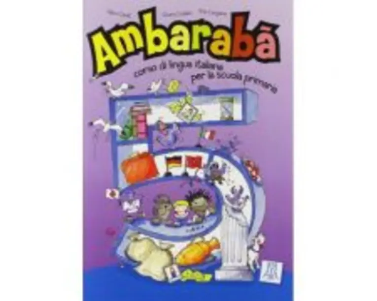 Ambarabà 5. Libro per l’alunno (libro + 2 CD audio)/Ambarabà 5. Cartea elevului (carte + 2 CD-uri audio) - Fabio Casati, Chiara Codato, Rita Cangiano