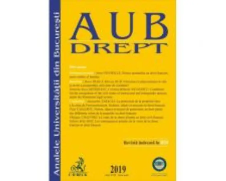 Analele Universitatii din Bucuresti. Seria Drept, 2019