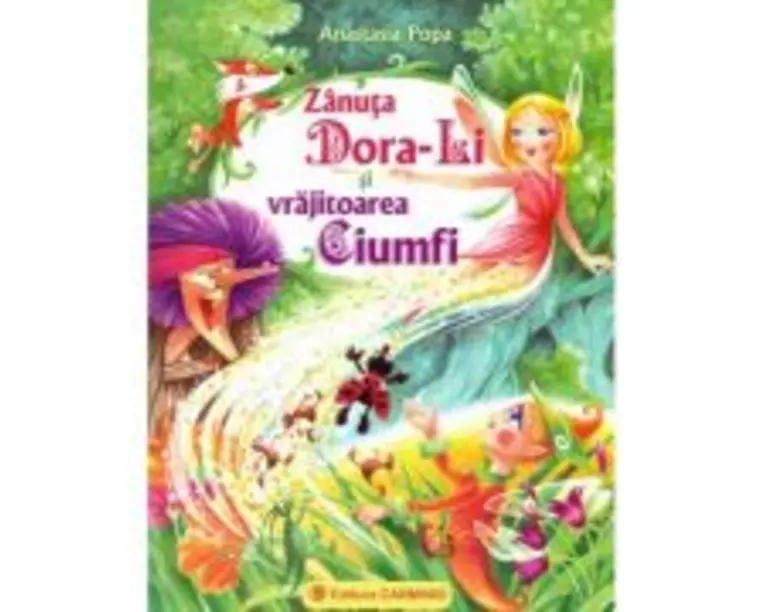 Zanuta Dora-Li si vrajitoarea Ciumfi (Anastasia Popa)