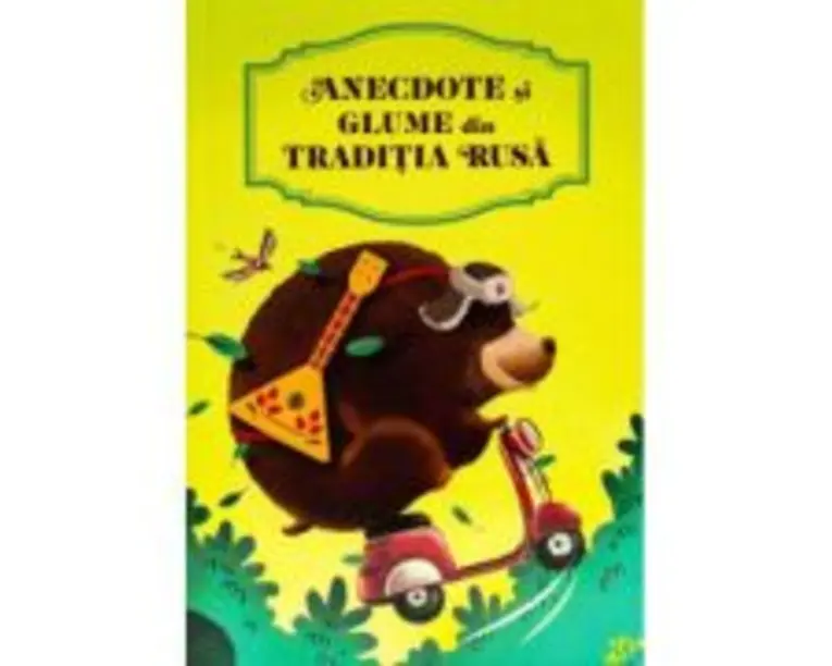 Anecdote si glume din traditia rusa