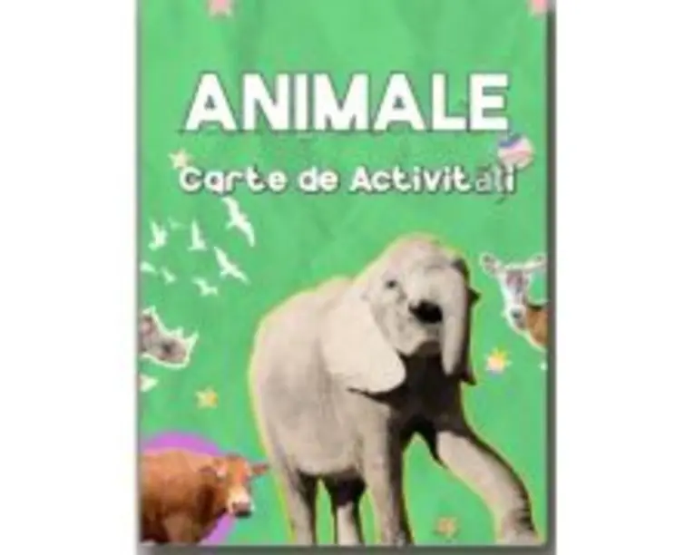 Animale. Carte de Activitati