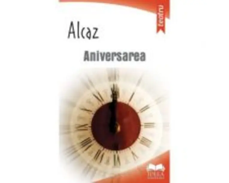 Aniversarea - Alcaz