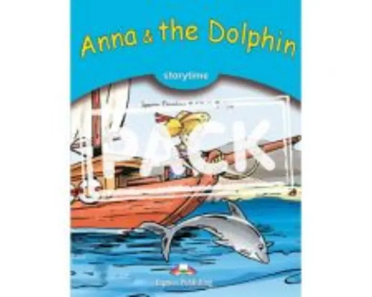 Anna and the Dolphin Retold cu cross-platform app - Jenny Dooley, Chris Bates