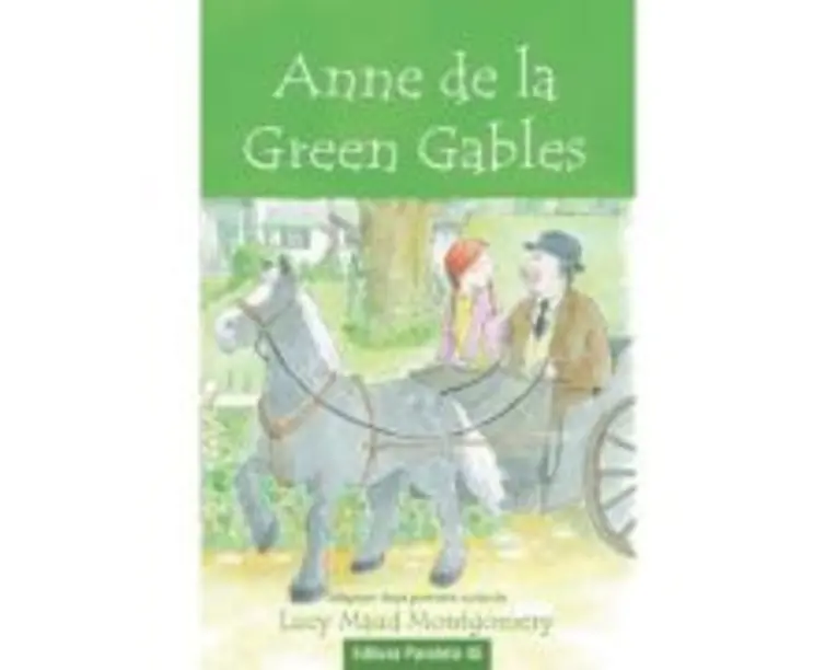 Anne de la Green Gables (text adaptat) - Lucy Maud Montgomery