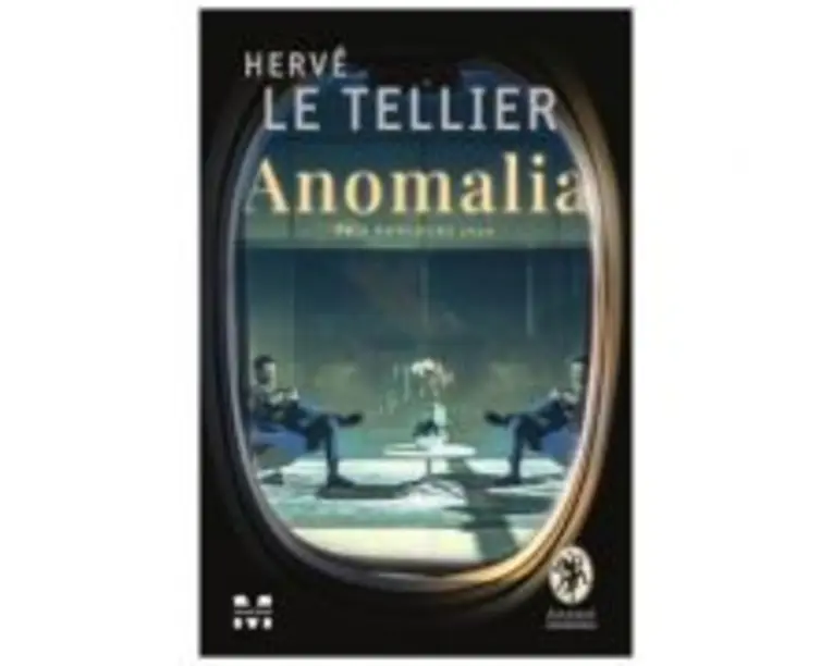 Anomalia - Herve Le Tellier