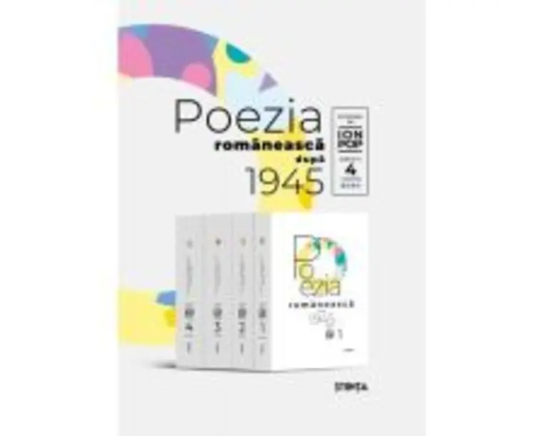 Antologia poeziei romanesti dupa 1945 - Ion Pop