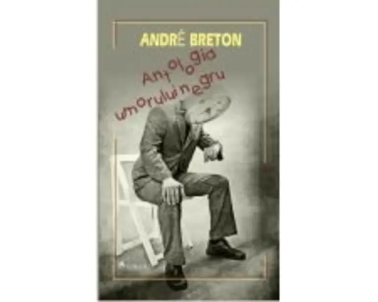 Antologia umorului negru - Andre Breton