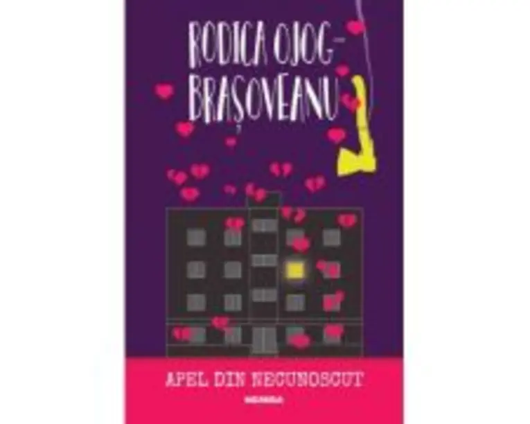 Apel din necunoscut - Rodica Ojog-Brasoveanu