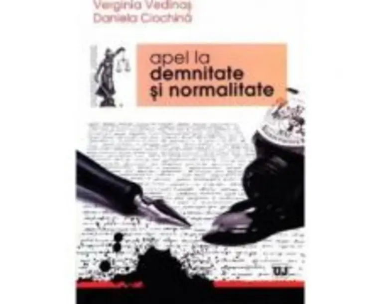 Apel la demnitate si normalitate - Verginia Vedinas, Daniela Ciochina
