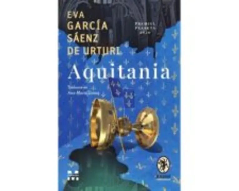 Aquitania - Eva Garcia Saenz de Urturi