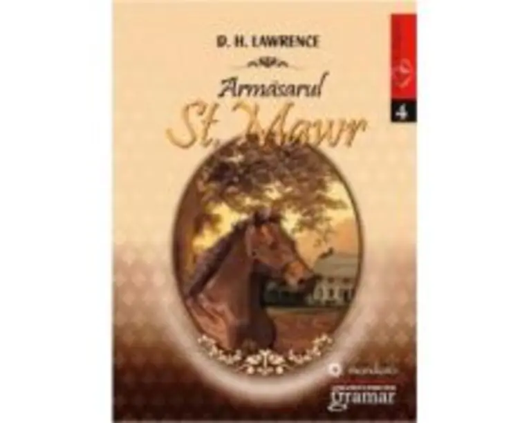 Armasarul ST. Mawr - D. H Lawrence