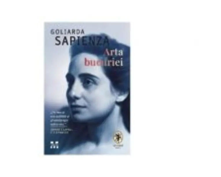 Arta bucuriei - Goliarda Sapienza