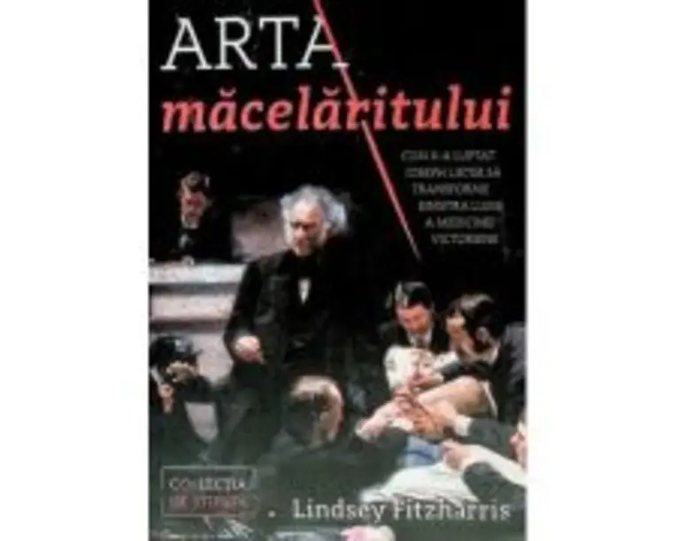Arta macelaritului - Lindsey Fitzharris