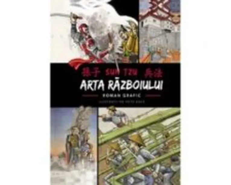 Arta razboiului. Roman grafic - Sun Tzu