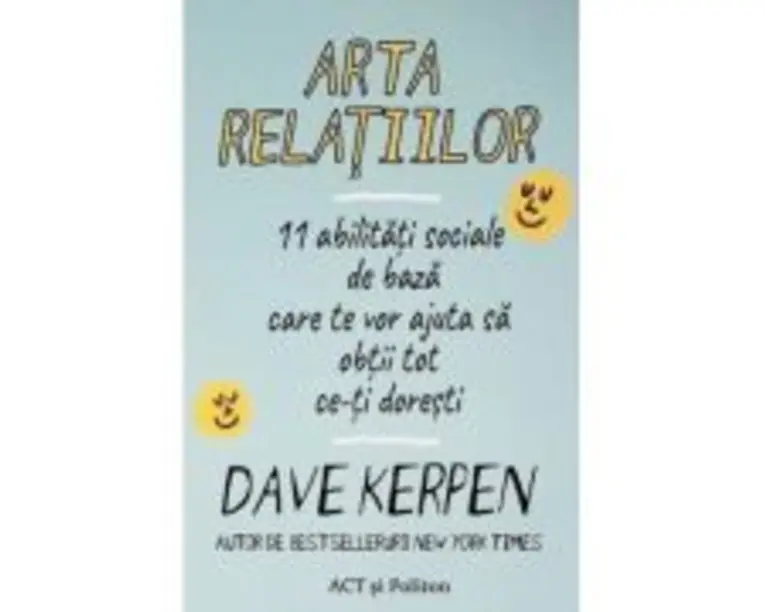 Arta relatiilor - Dave Kerpen