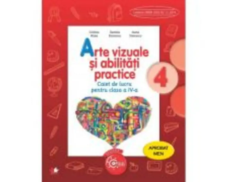 Arte vizuale si abilitati practice. Caiet de lucru. Clasa a 4-a - Cristina Rizea