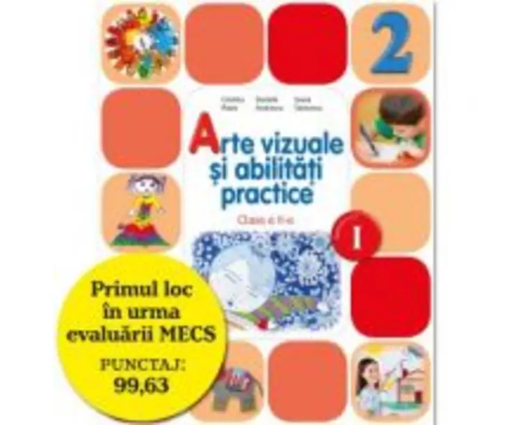 Arte vizuale si abilitati practice. Manual pentru clasa a II-a, semestrul I - Cristina Rizea
