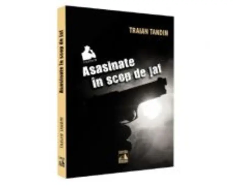 Asasinate in scop de jaf - Traian Tandin