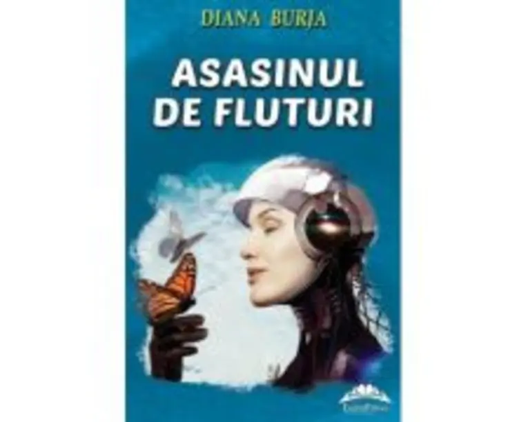 Asasinul de fluturi - Diana Burja